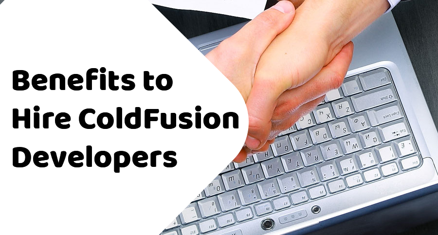 Benefits-to-Hire-ColdFusion-Developers